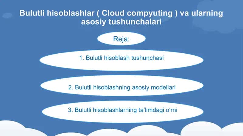 Bulutli hisoblash (Cloud Computing) va ularning asosiy tushunchalari 2