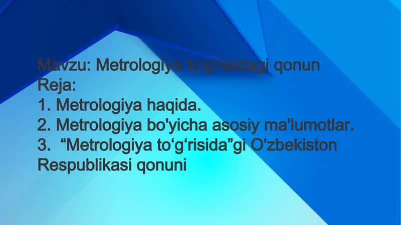 Metrologiya to'g'risidagi qonun slaydi 2