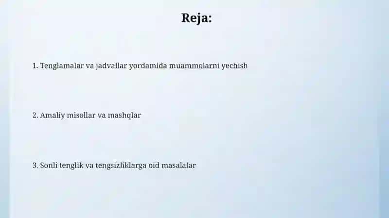 Tenglamalar va jadvallar yordamida muammolarni yechish 2