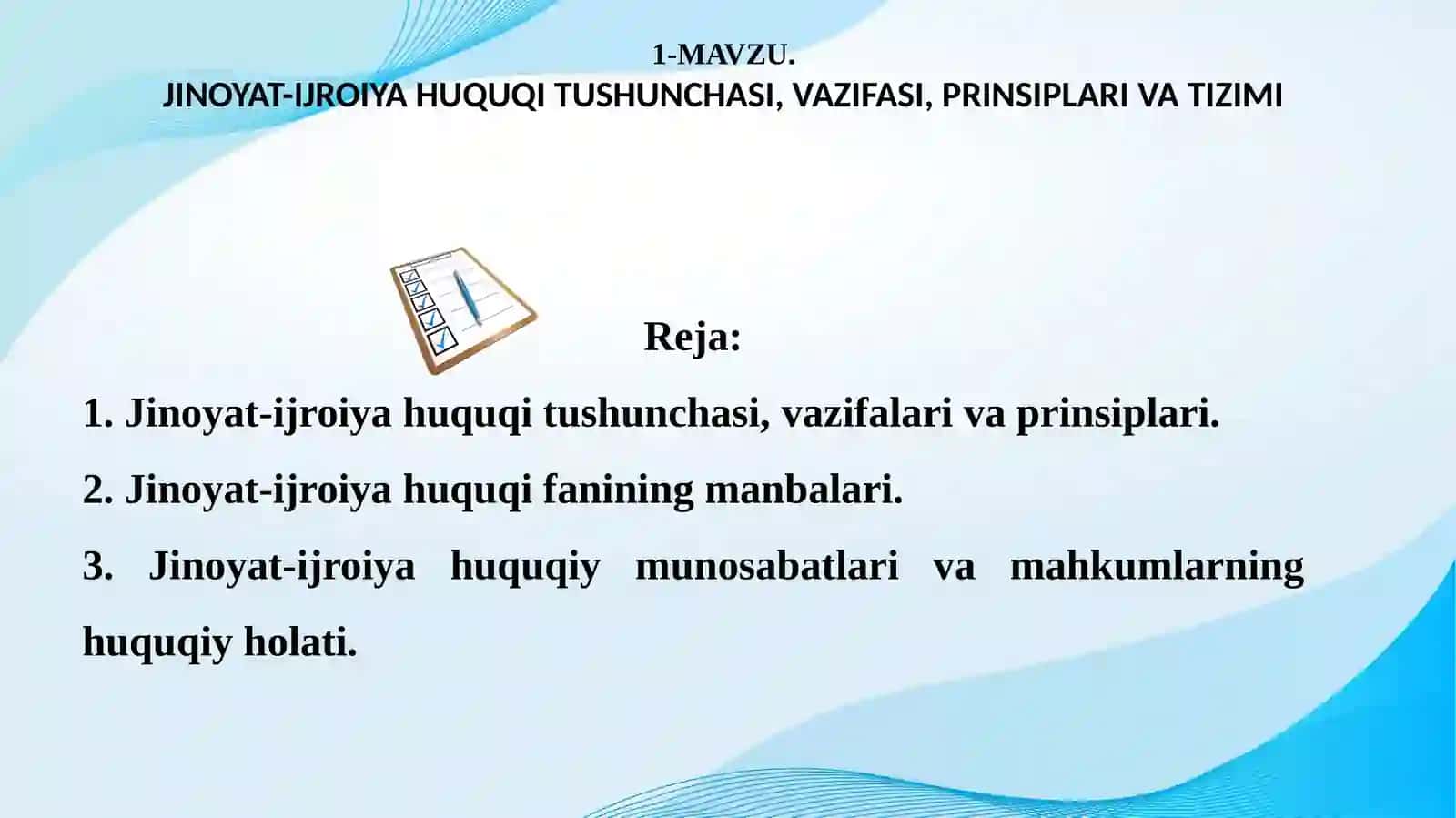 JINOYAT-IJROIYA HUQUQI TUSHUNCHASI, VAZIFASI, PRINSIPLARI VA TIZIMI 2