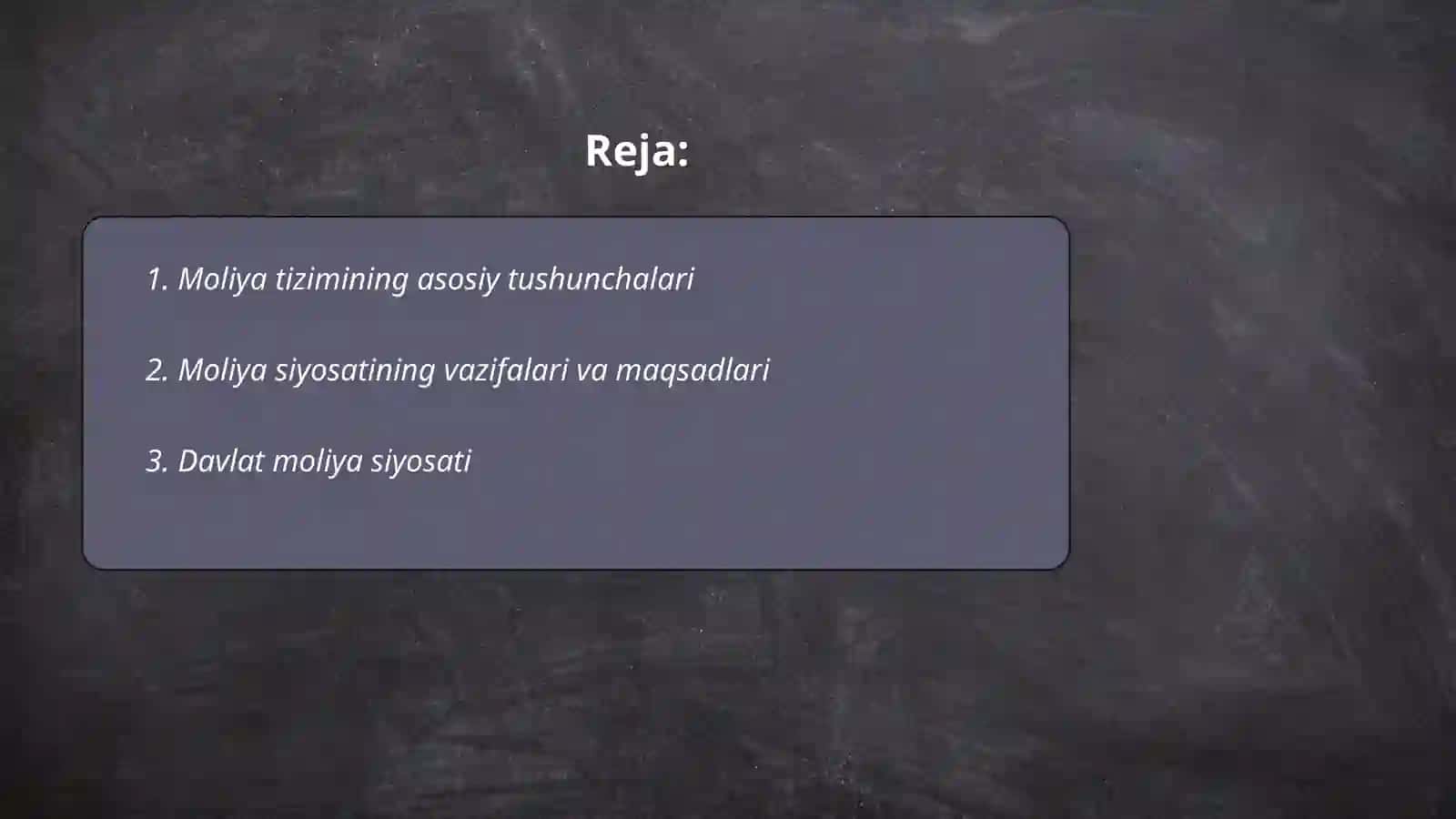 Moliya tizimi va Moliya siyosati 2