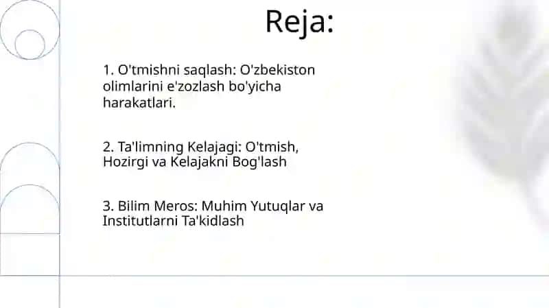 O'tmishni saqlash: O'zbekiston olimlarini e'zozlash bo'yicha harakatlari 2