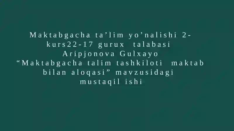 Maktabgacha talim tashkiloti maktab bilan aloqasi 2