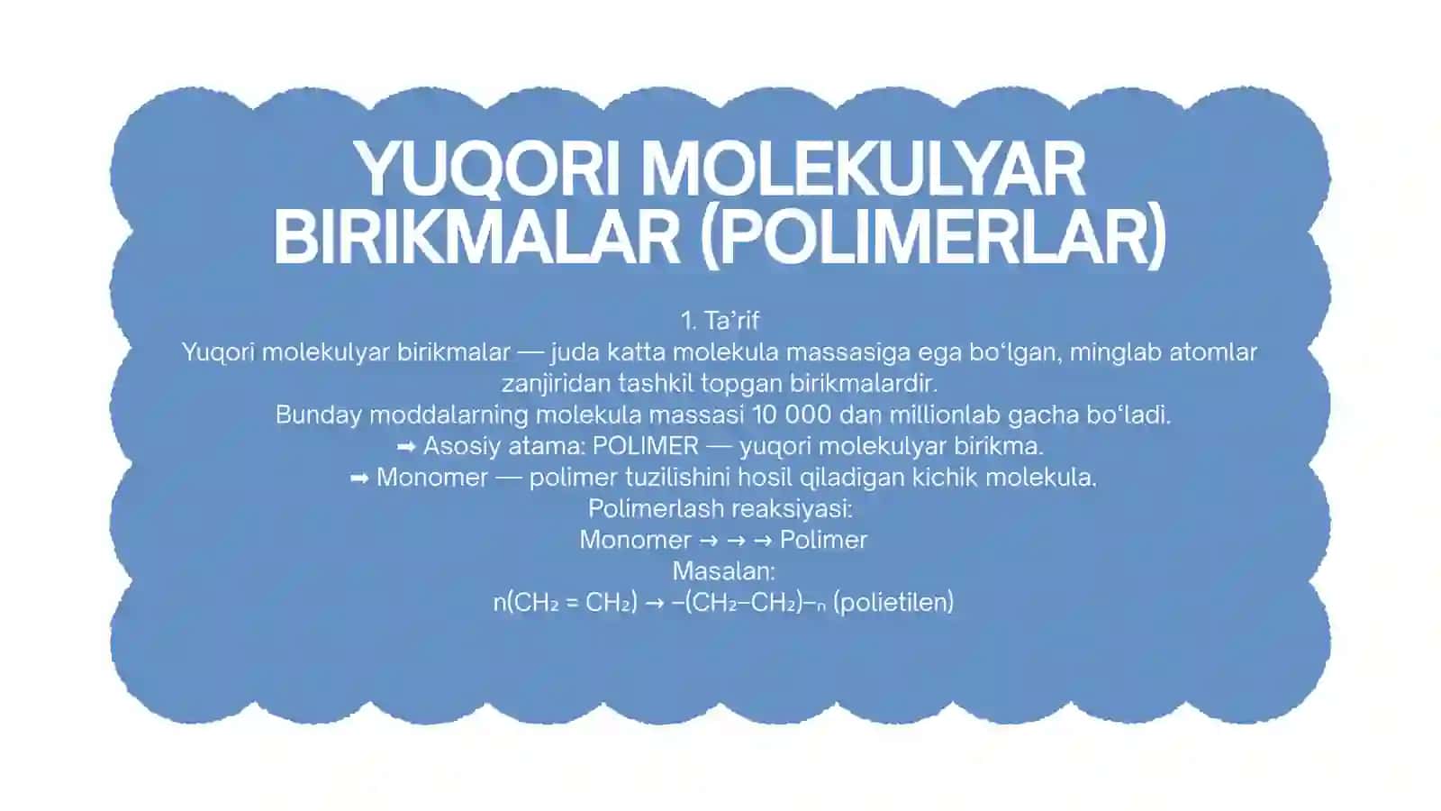 YUQORI MOLEKULYAR BIRIKMALAR 2