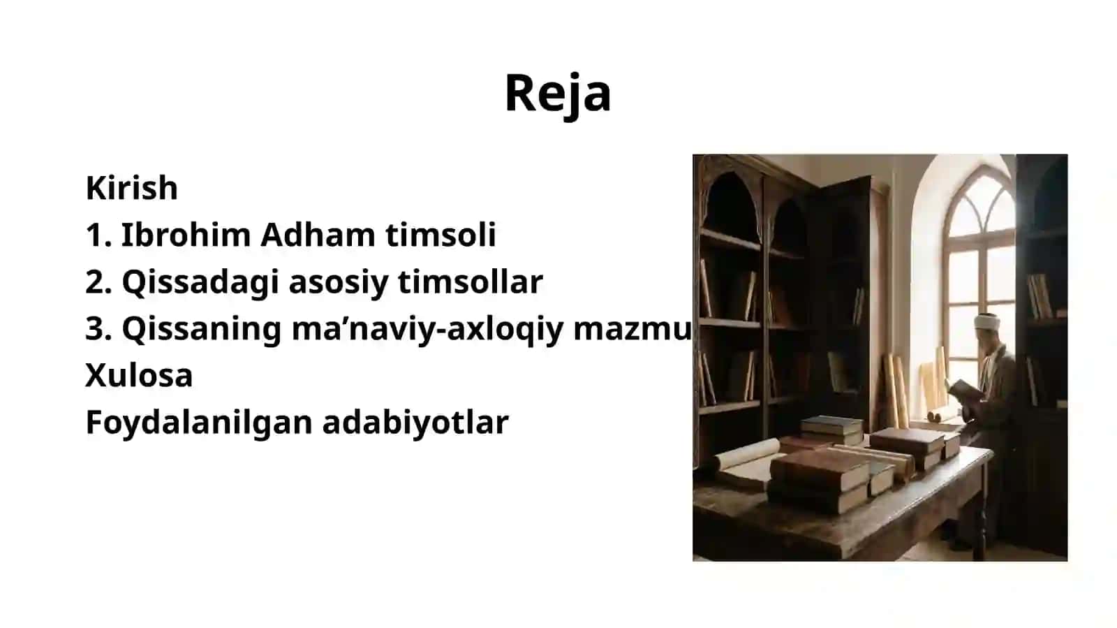 Huvaydoning "Ibrohim Adham" qissasi va undagi timsollarni tavsiflash 2