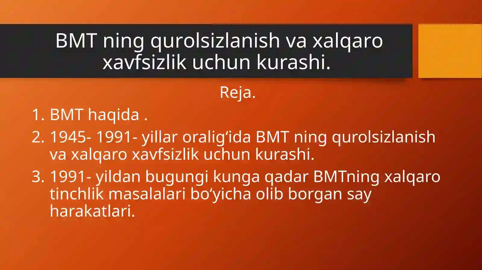 BMT, tarix va hozirgi zamon fanidan tayyorlagan taqdimoti 2