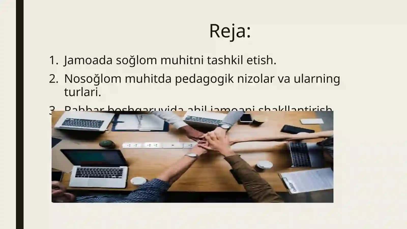 Jamoada ijtimoiy psixologik muhitni boshqarish. 2