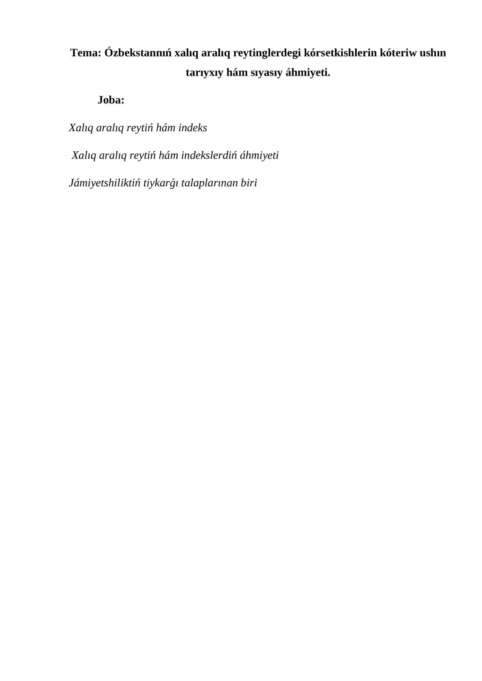 Ózbekstannıń xalıq aralıq reytinglerdegi kórsetkishlerin kóteriw ushın tarıyxıy hám sıyasıy áhmiyeti 2