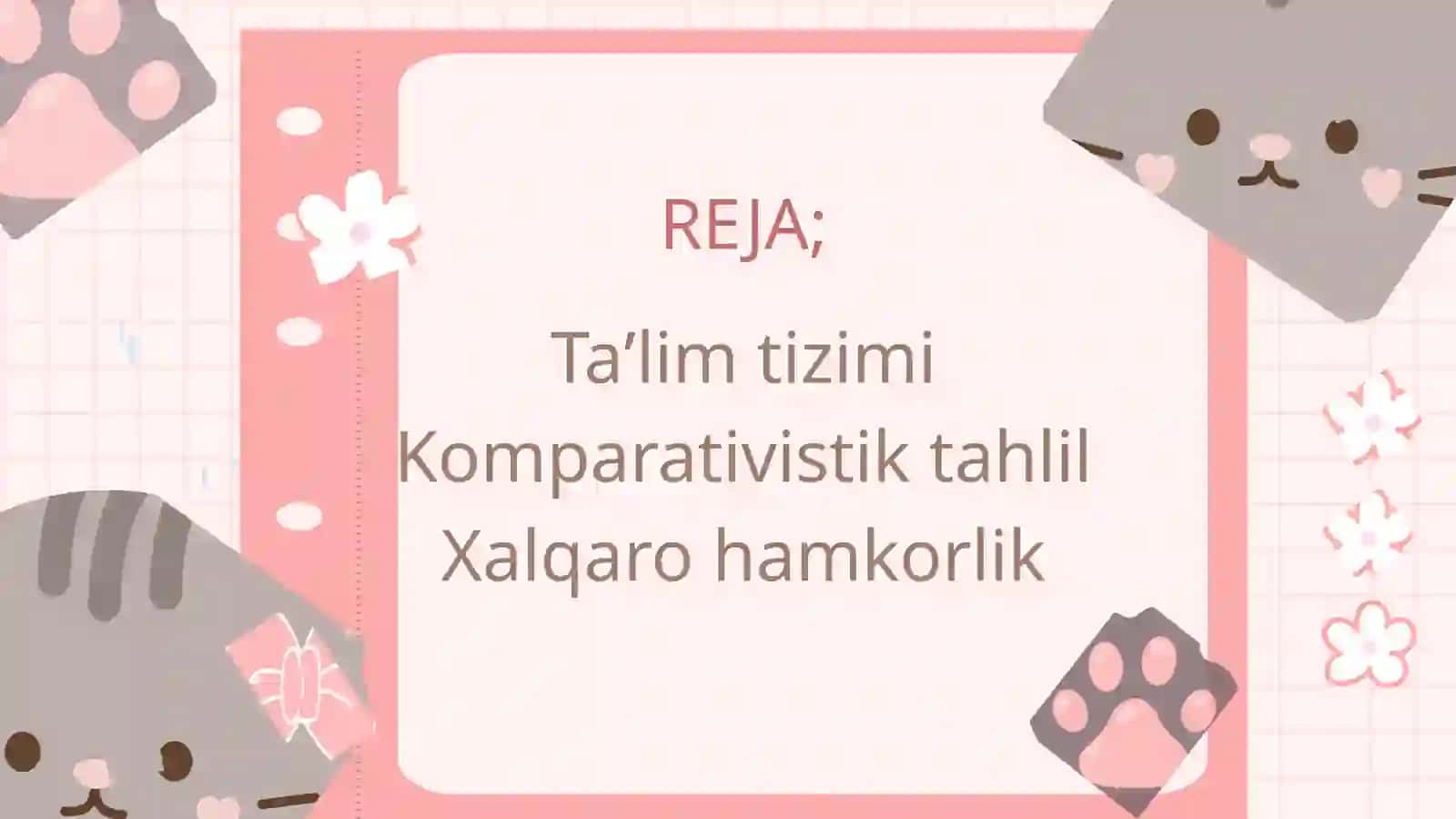 XITOY TAʼLIM TIZIMINI KOMPARATIVISTIK TAHLIL QILISH 2