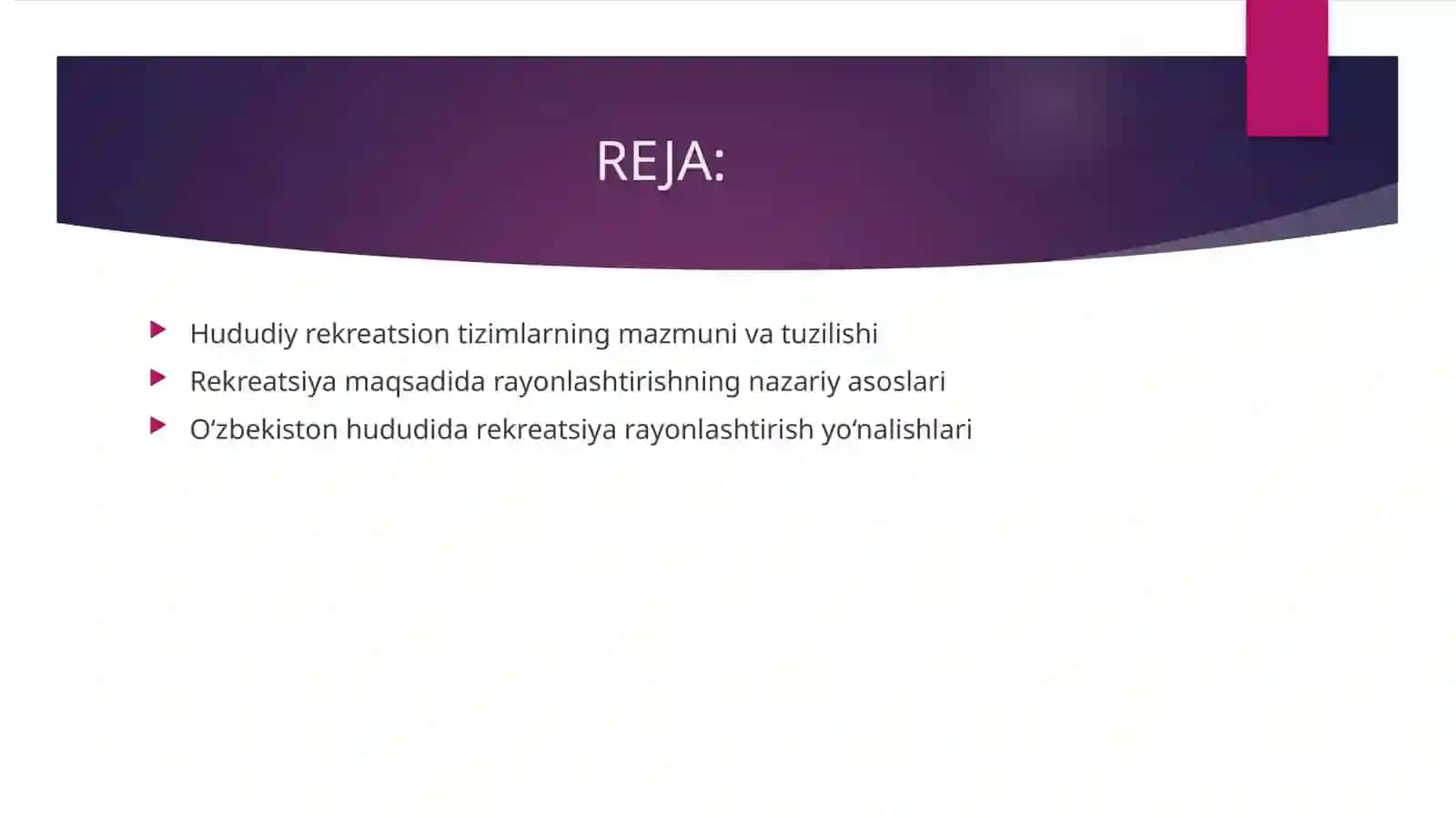 Hududiy rekreatsion tizimlari (XRT) rekreatsiya maqsadida rayonlashtirish 2