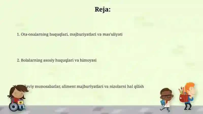 Ota-ona, Bolalarni Shaxsiy Huquq va Majburiyatlar 2