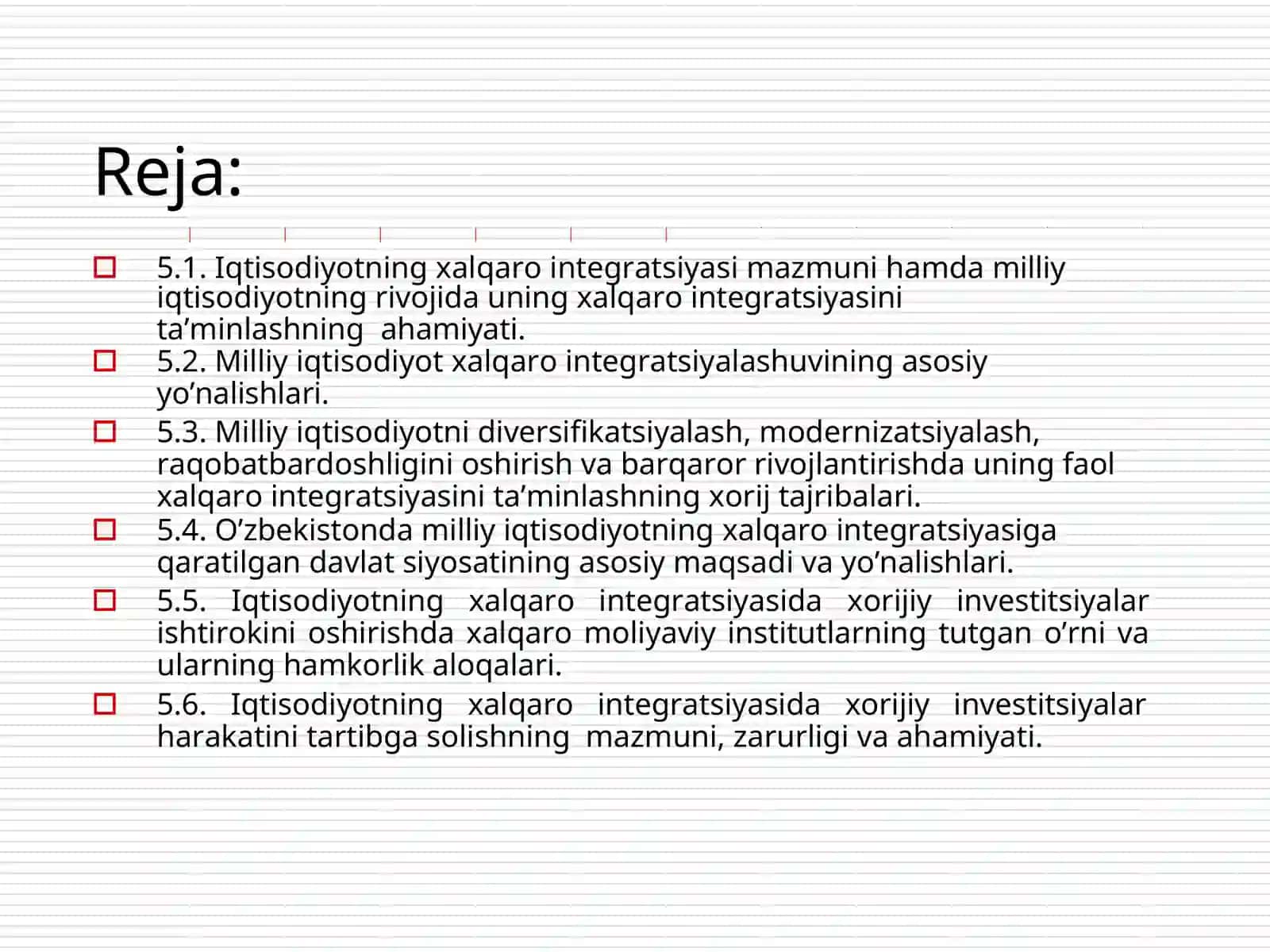 Iqtisodiyotning xalqaro integratsiyasida xorijiy investitsiyalarning o’rni 2