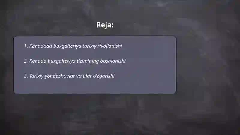 Kanadada buxgalteriya tarixiy rivojlanishi 2