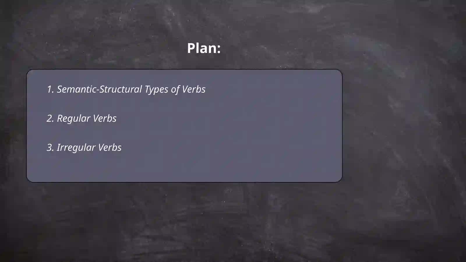 Grammatical characteristics of the verb and numerals and their semantic-structural types 2