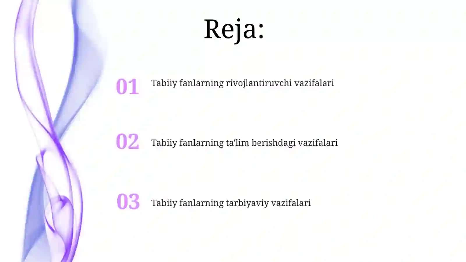 Tabiiy fanlarning ta'limiy, tarbiyaviy va rivojlantiruvchi vazifalari 2