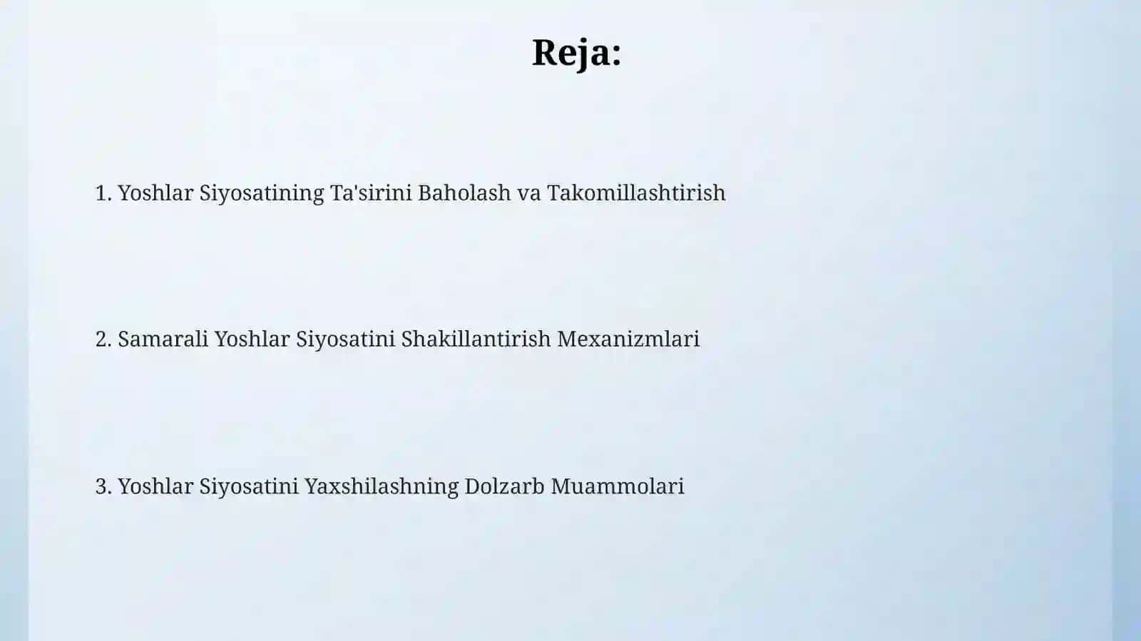 Yoshlarga oid davlat siyosatini takomillashtirish 2
