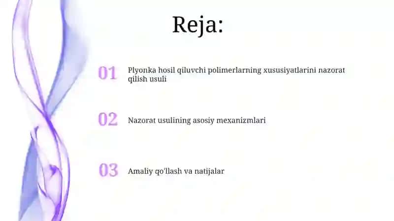 Plyonka hosil qiluvchi polimerlarning xossalarini nazorat qilish usuli 2