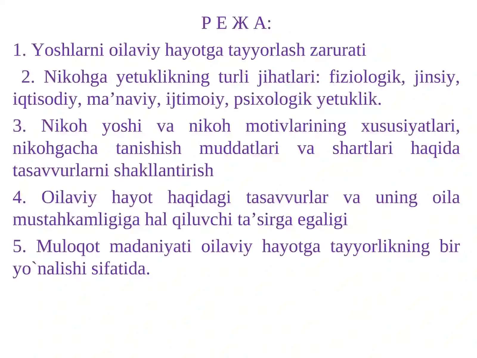YOSHLARNI OILAVIY HAYOTGA TA'YORLASH 2