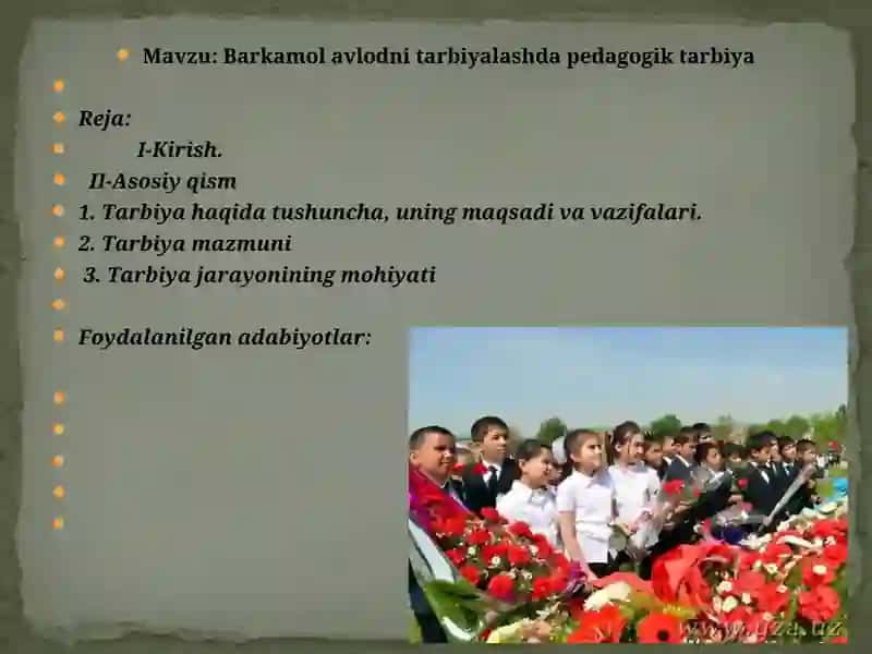 Barkamol avlodni tarbiyalashda pedagogik tarbiya 2