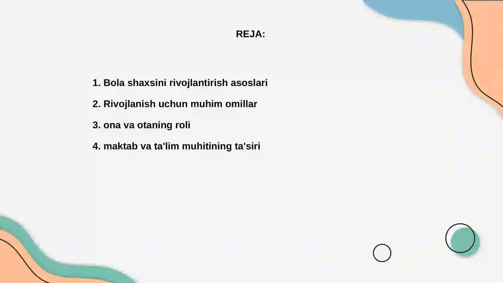 Bola shaxsni rivojlantirish omillari 2