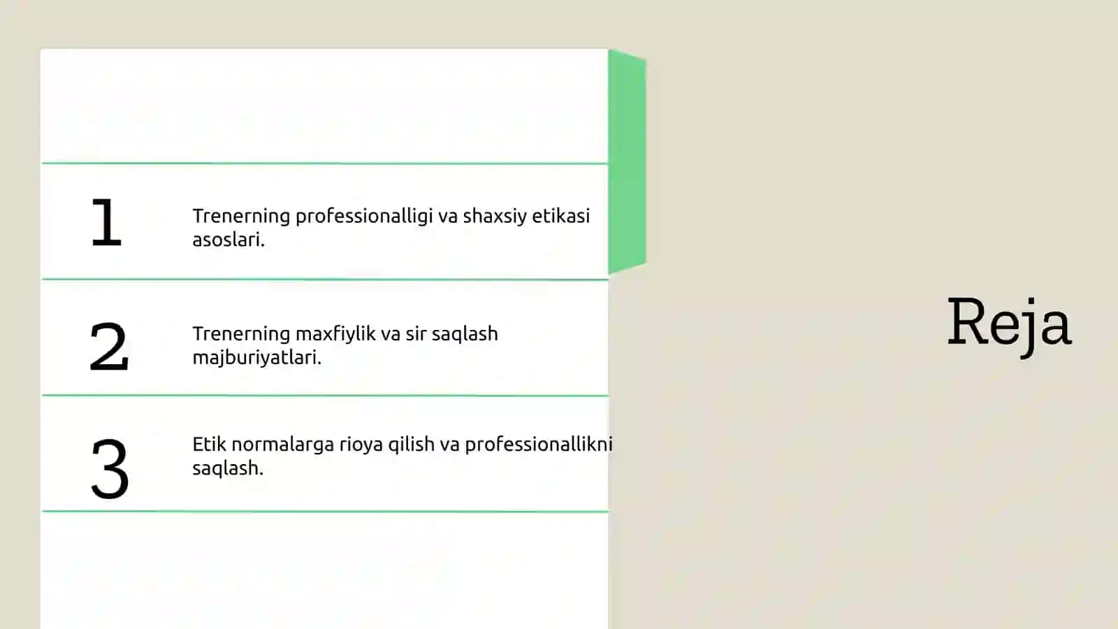 Pisixologik treiningda trenerga qo'yiladigan etik talablar 2