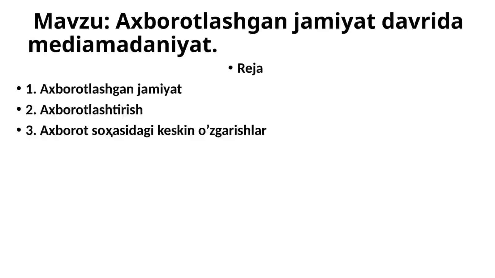 Axborotlashgan jamiyat davrida media madaniyat 2
