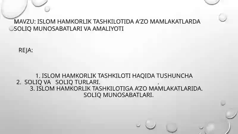 Islom Hamkorlik tashkilotida a‘zo mamlakatlarda soliq munosabatlari va amaliyoti 2