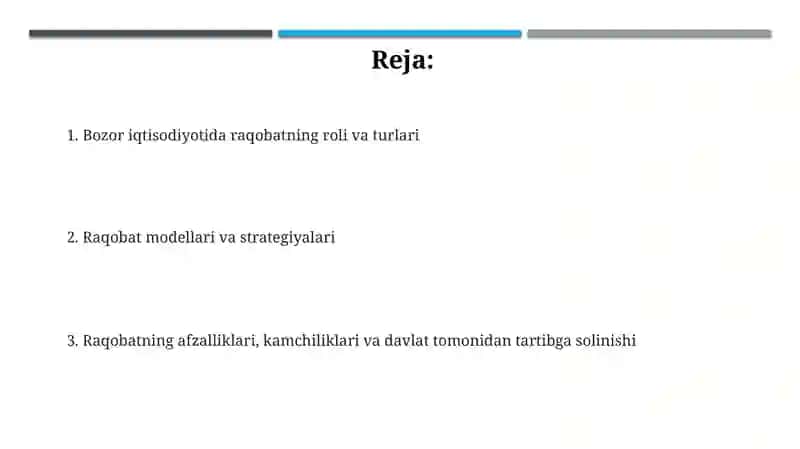 Raqobat va uning bozor iqtisodiyotidagi roli.Raqobat turlari va modellari 2