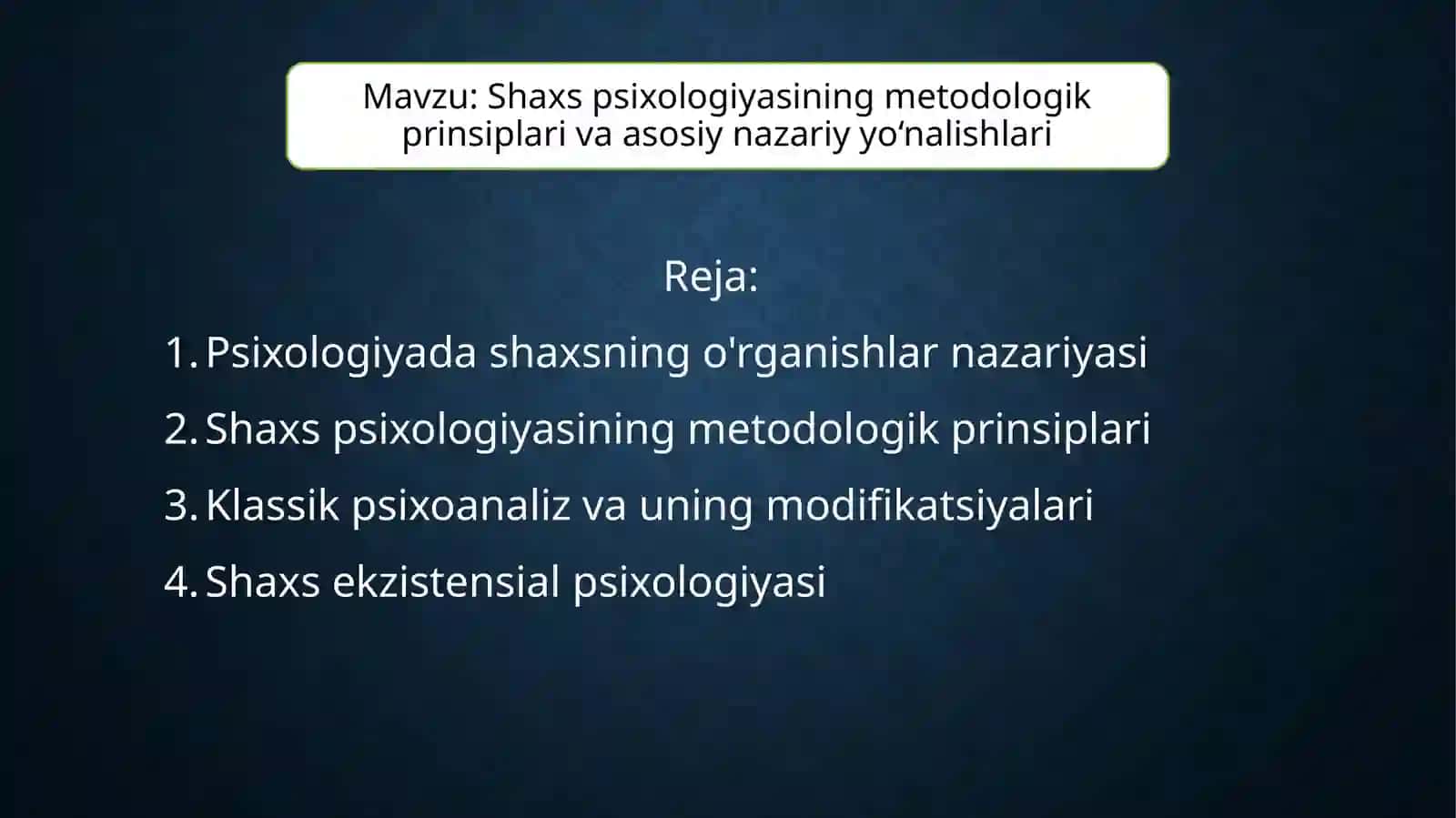 Psixologiyadashaxsningo'rganishlarnazariyasi 2