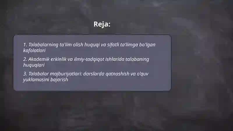 Talabalarning ta'lim olish huquqi va sifatli ta'limga bo'lgan kafolatlari 2