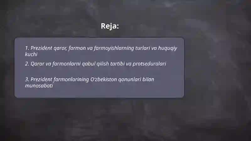 Prezident qaror, farmon va farmoyishlarning turlari va huquqiy kuchi 2
