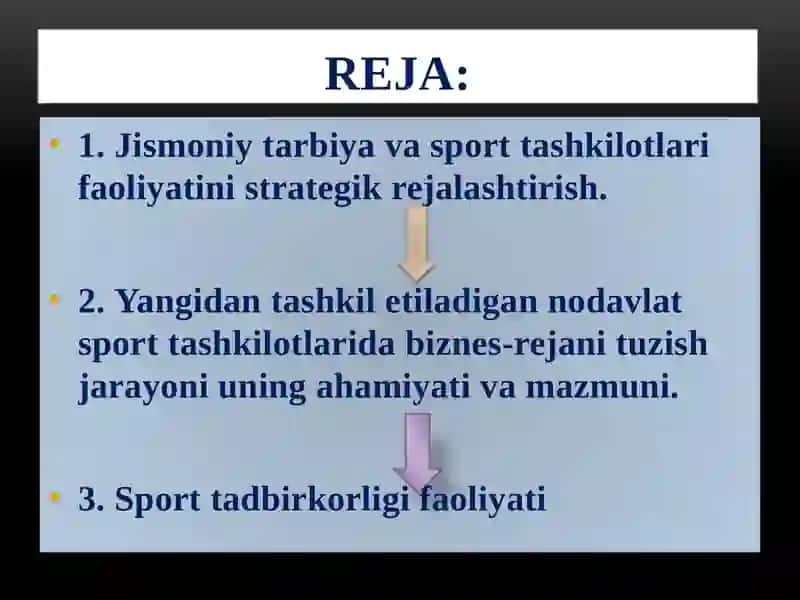 Jismoniy tarbiya va sport tashkiloti faoliyatini strategik rejalashtirish 2