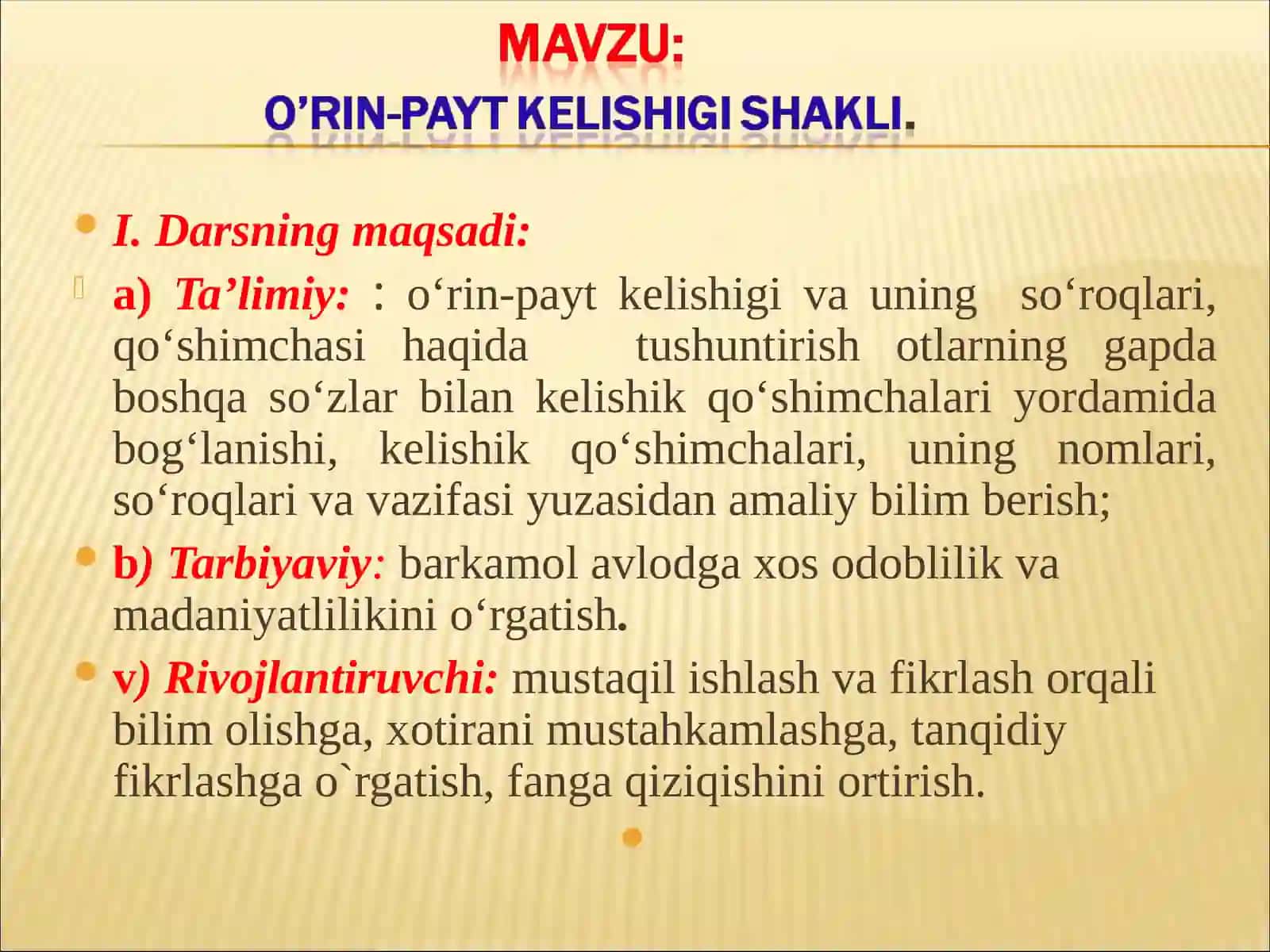 7-sinf ona tilifanidan tayyorlagan bir soatlik dars ishlanmasi taqdimoti 2