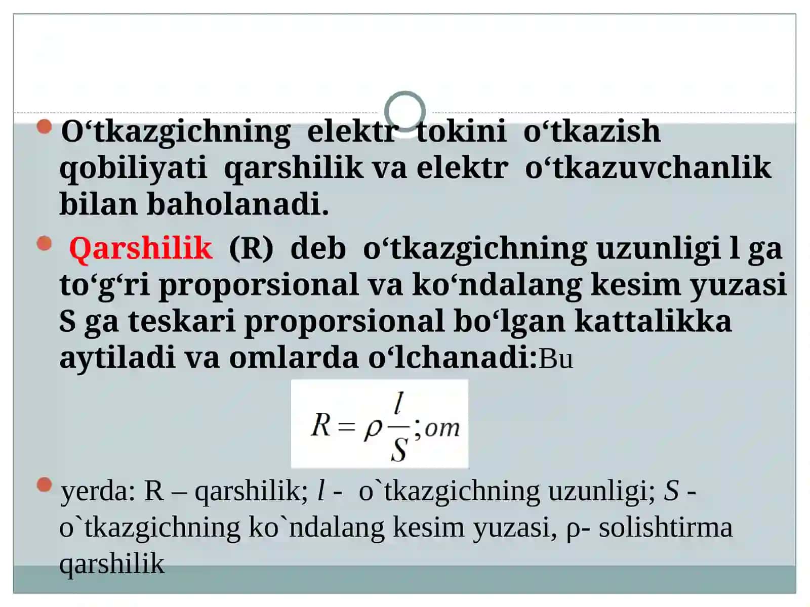 О‘tkazgichning elektr tokiniо‘tkazish qobiliyati 2