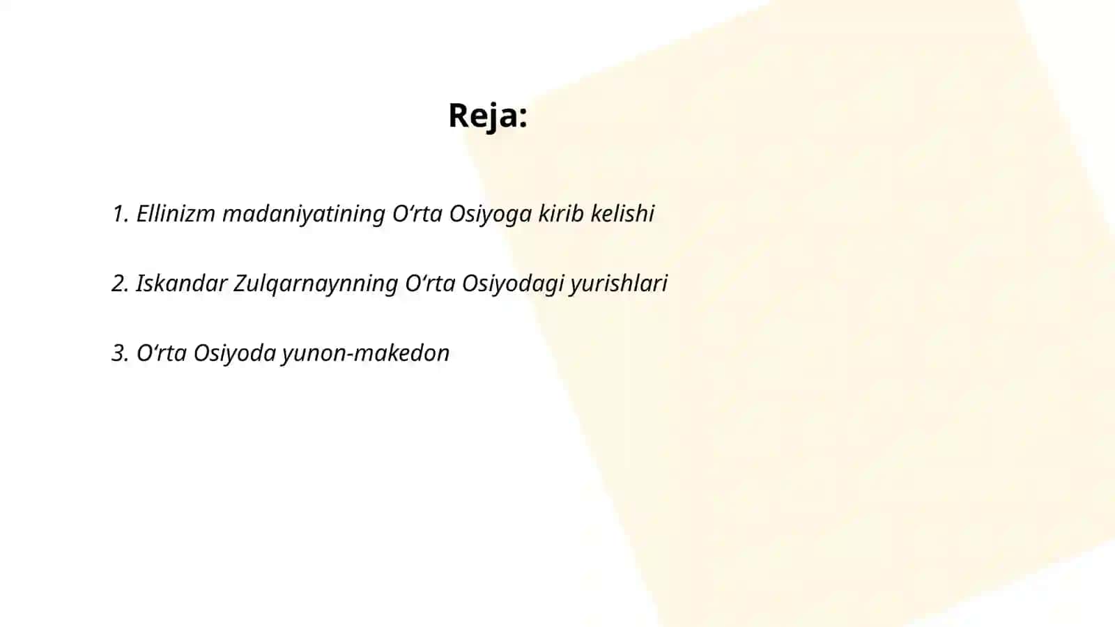 Ellinizm madaniyatining Oʻrta Osiyoga kirib kelishi 2