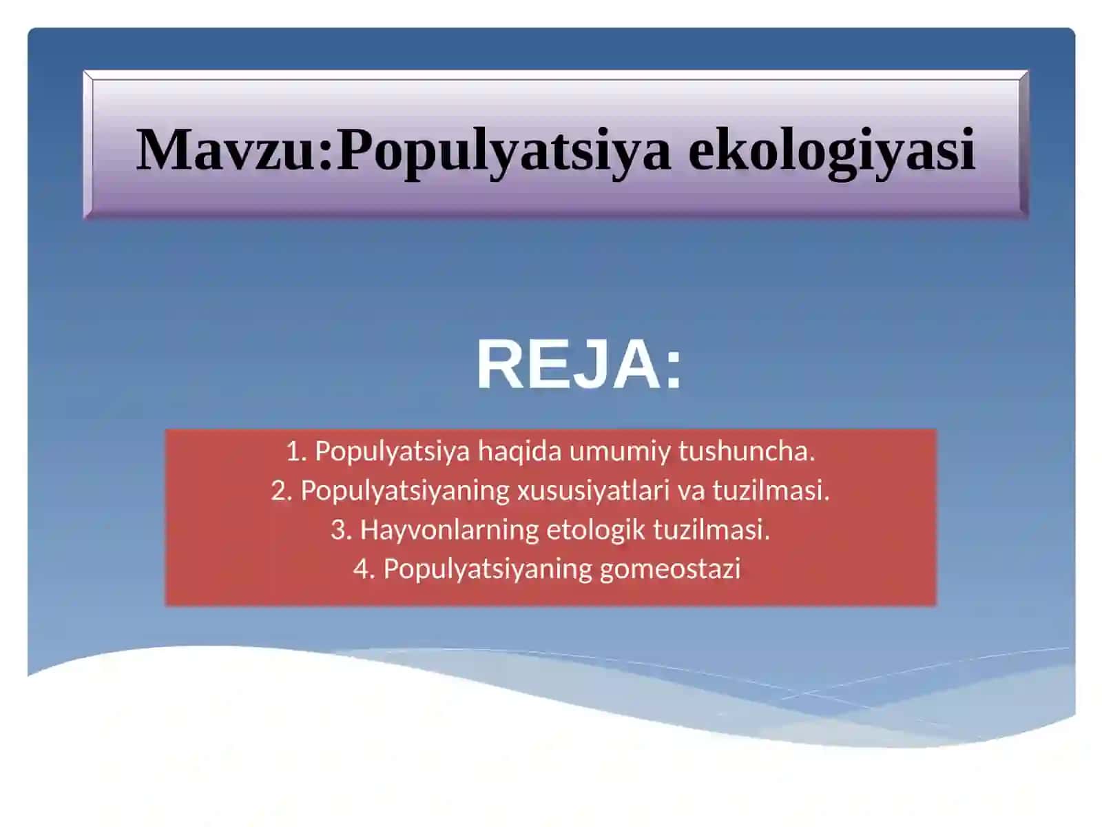 Populyatsiya ekologiyasi 2