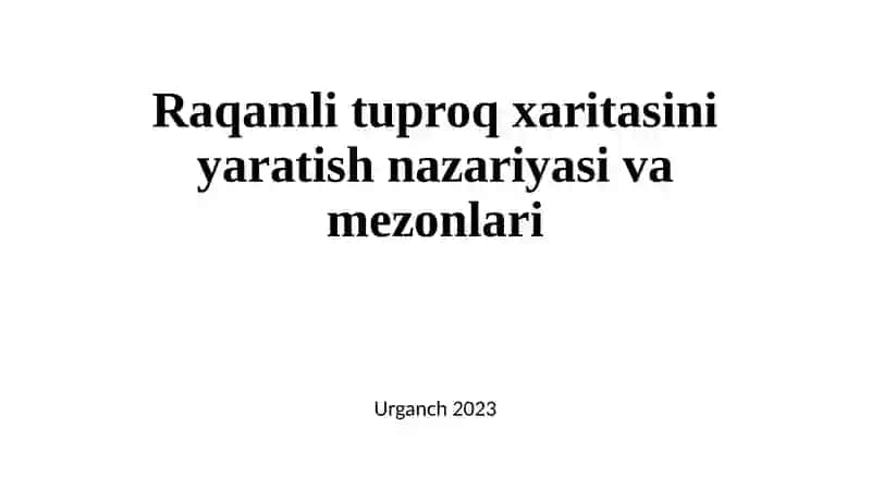 RAQAMLI TUPROQ KARTOGRAFIYASI 2