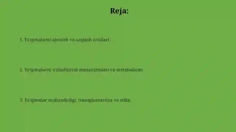 Ajratuvchi, jamğaruvchi, assimilyatsiyalovchi toʻqimalar 2