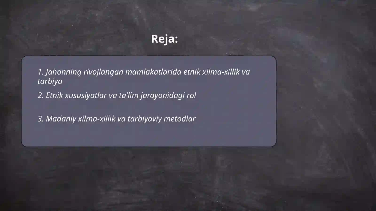 Jahonning rivojlangan mamlakatlarida tarbiyaviy jarayonlarning etnik xususiyatlari 2