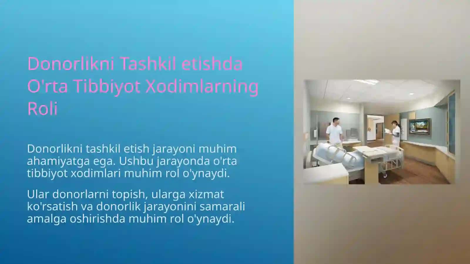Donorlikni Tashkil etishda O'rta Tibbiyot Xodimlarning Roli 2