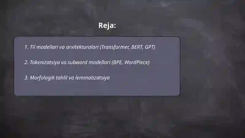 Sun'iy intellekt yordamida tabiiy tilni qayta ishlash 2