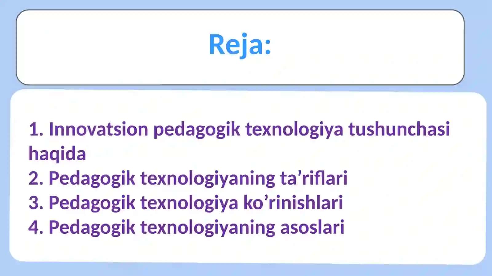 Innovatsion pedagogikva Innovatikatexnologiyasi haqida tushuncha 2