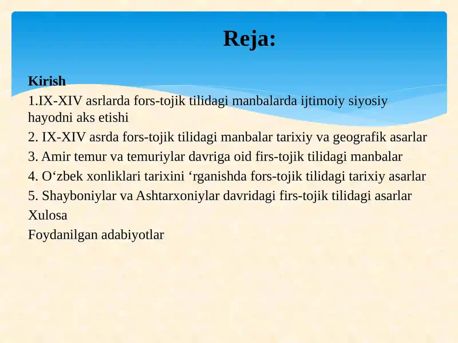 MARKAZIY OSIYO TARIXINI O‘RGANISHDA FORS-TOJIK TILIDAGI MANBALARNING O‘RNI VA AHAMIYATI 2
