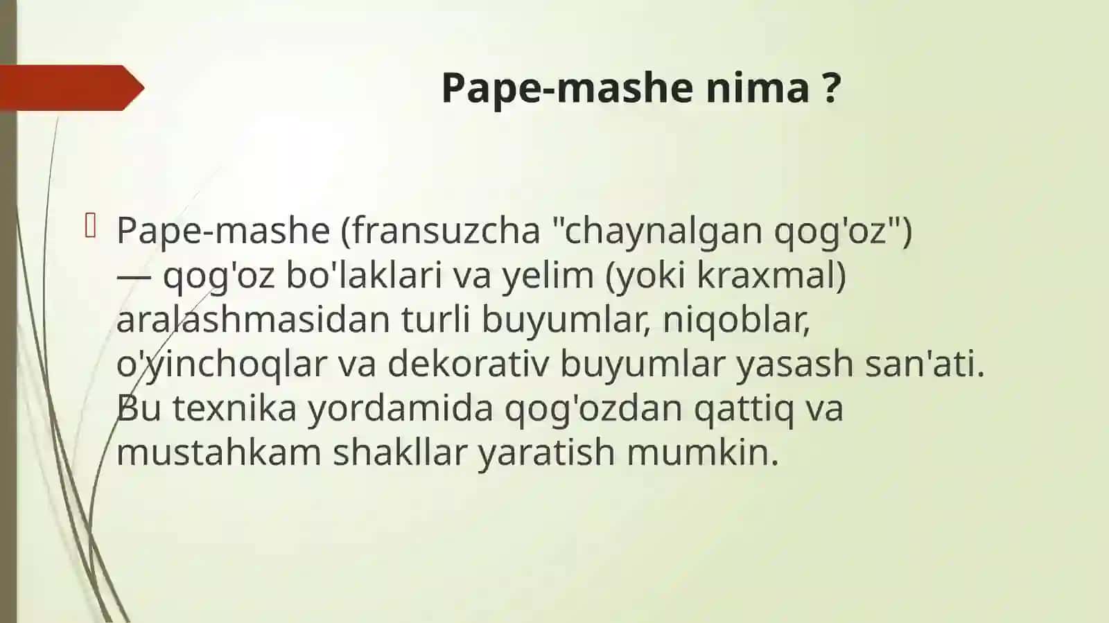 Pape mashe ishlarini tayyorlash 2