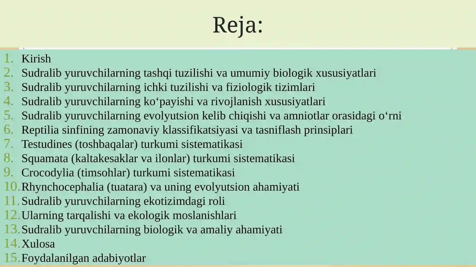 SUDRALIB YURUVCHILAR (REPTILIA) SINFI SISTEMATIKASI 2