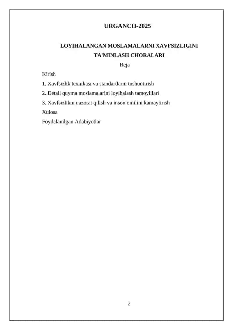 LOYIHALANGAN MOSLAMALARNI XAVFSIZLIGINI TA'MINLASH CHORALARI 2