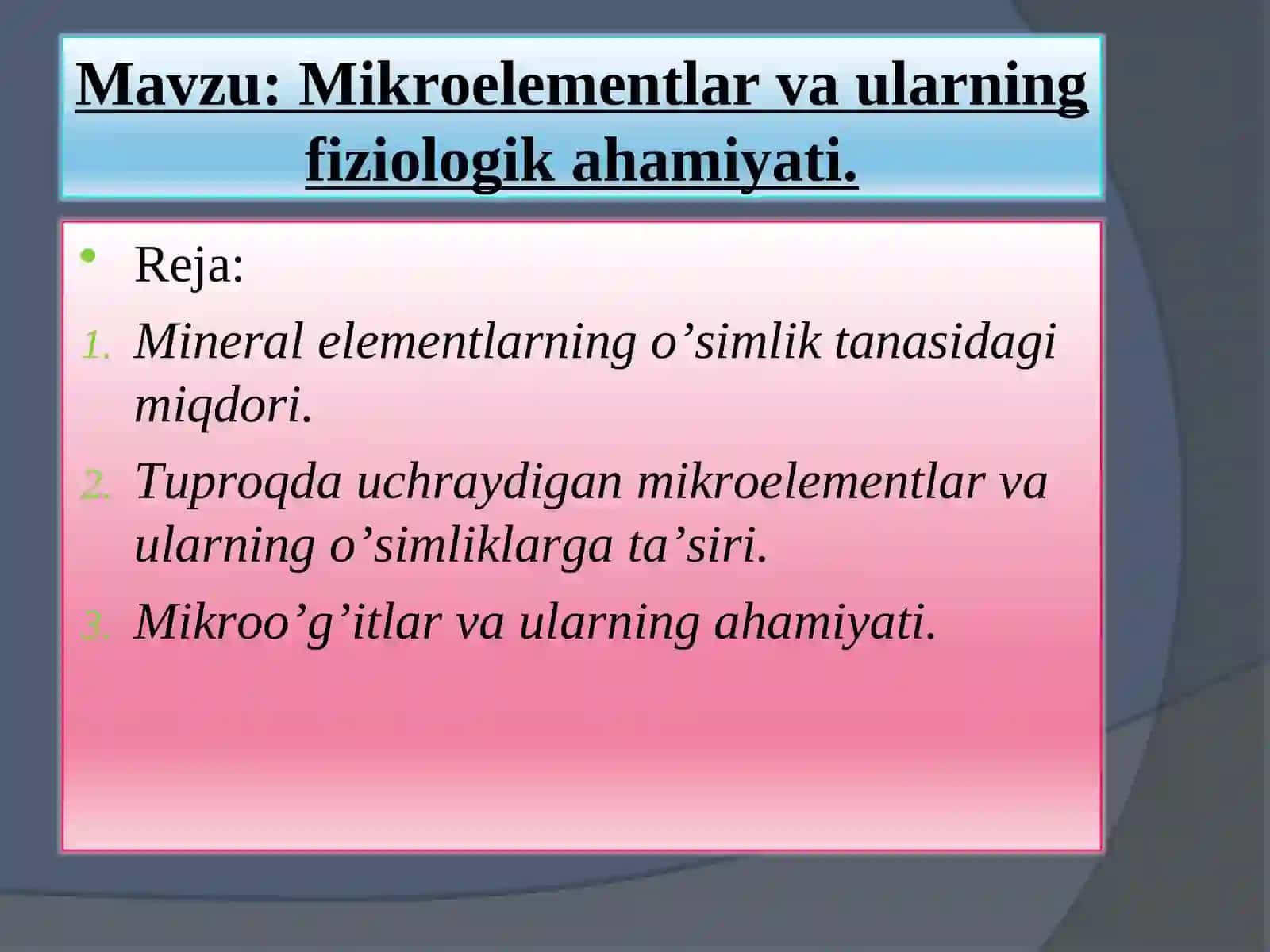 Mikroelementlar va ularning fiziologik ahamiyati 2