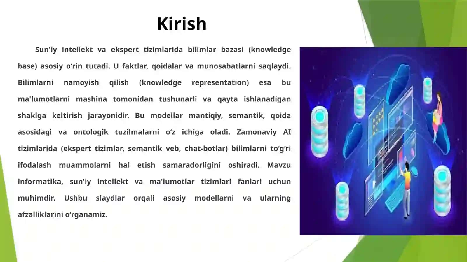 Mavzu: Bilimlar bazasi va bilimlarni namoyish qilish modellari 2