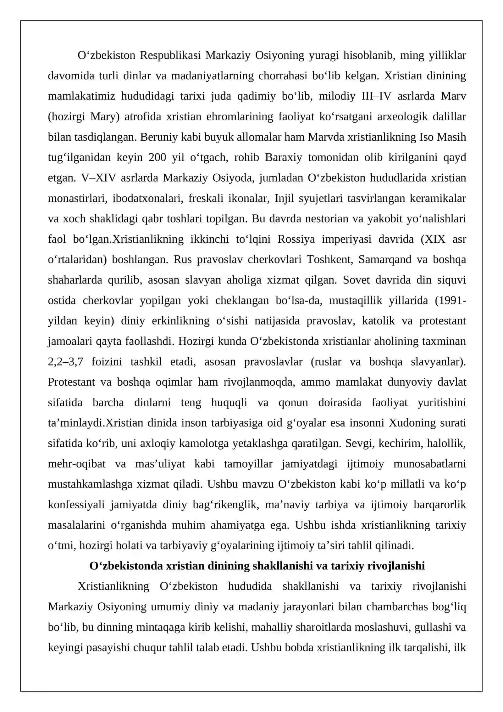 O‘zbekistonda xristian dinining tarixi va hozirgi zamon, Xristian dinida inson tarbiyasiga oid g‘oyalarning ijtimoiy ahamiyati 2