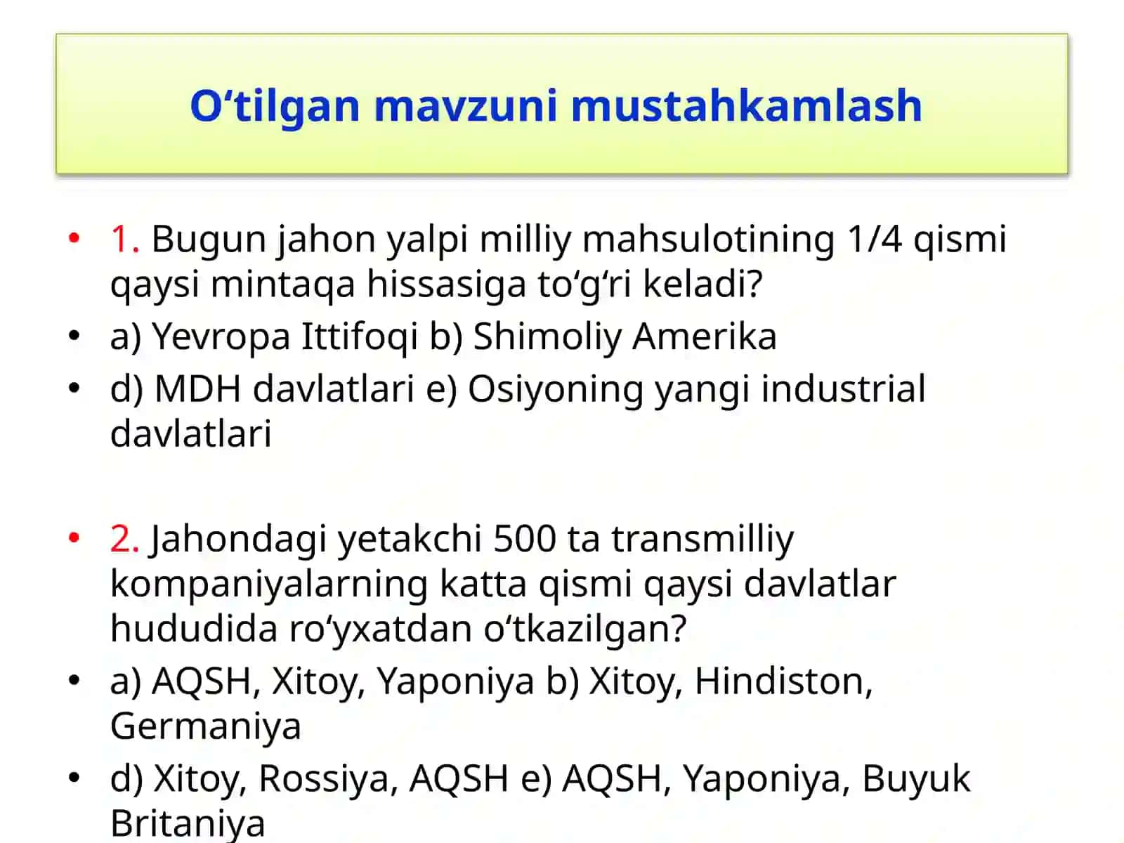 O‘tilgan mavzu, Amaliy mashg‘ulot Jahon xo‘jaligi va uning tarkibini o‘rganish 2
